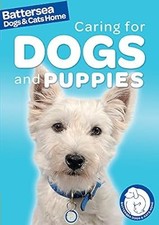 Caring for Dogs and Puppies (Battersea Dogs & Cats Home: Pet Care Guides), Hubba