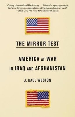 J. Kael Weston The Mirror Test (Taschenbuch) (US IMPORT)