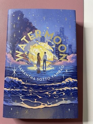 Water Moon Digitally Signed by Samantha Sotto Yambao Illumicrate Special Edition