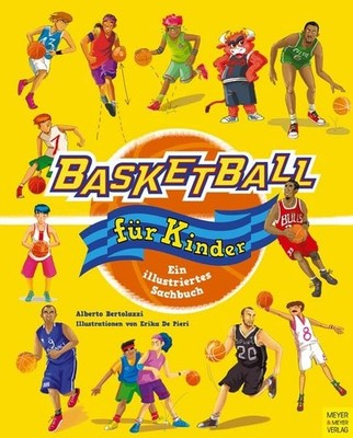 Basketball für Kinder Ein illustriertes Sachbuch
