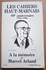 LES CAHIERS HAUT MARNAIS N° 164 A LA MEMOIRE DE MARCEL ARLAND DE 1986