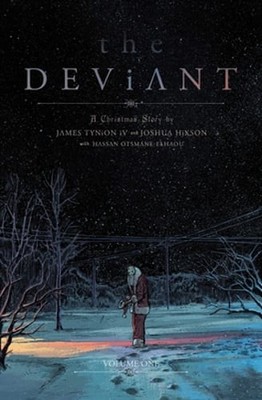 The Deviant Vol. 1 by James Tynion IV: New