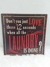 Laundry Room Vintage/Retro Metal/Tin Sign/Plaque Approximately 10" X 10"
