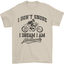 I Dont Snore Motorbike Biker Motorcycle Mens T-Shirt 100 Cotton