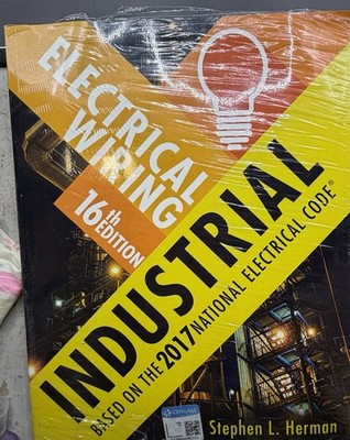 Electrical Wiring Industrial 16th Edition PB by Stephen L. Herman NEW
