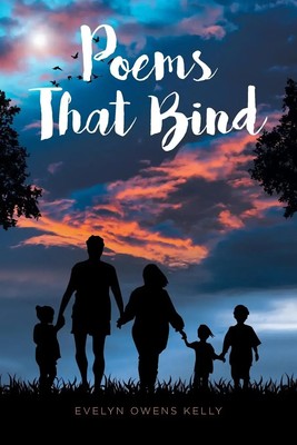Poems That Bind | Evelyn Owens Kelly | Taschenbuch | Englisch | 2023