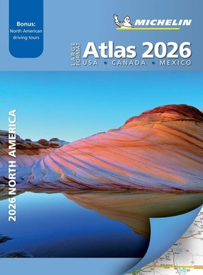 MICHELIN NORTH AMERICA LARGE FORMAT ROAD ATLAS 2026 (Atlas (Michelin))