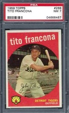 1959 Topps #268 PSA 7 Tito Francona Tigers 268 White Back