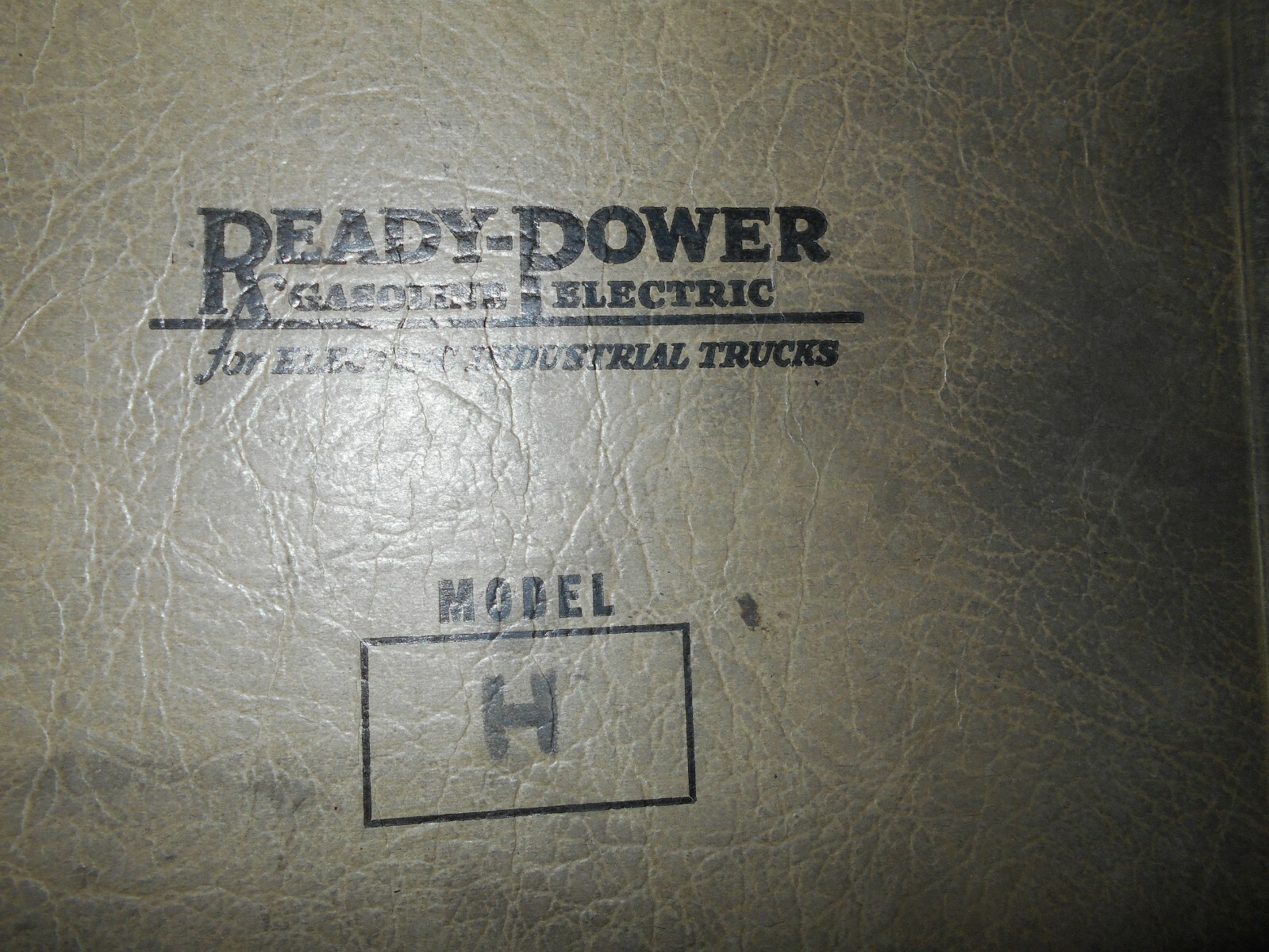 1946-1947 Ready-Power Company Model "H" Power Unit Operating & Service Manual