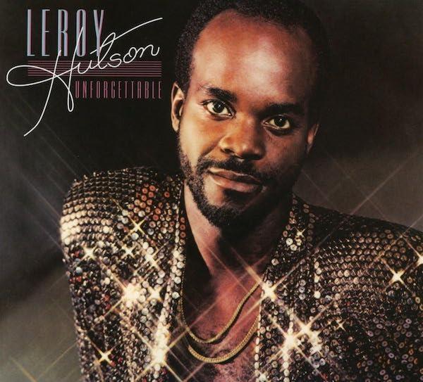 LEROY HUTSON Unforgettable - New & Sealed 70s Soul CD (Acid Jazz) Modern Soul
