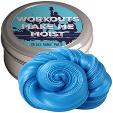 Workouts Make Me Moist Stress Relief Putty - Funny Gag Gifts for Women - Joke