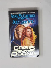 ANNE MCCAFFREY & JODY LYNN NYE SIGNED 1ST EDITION - Crisis on Doona (Doona, #2)