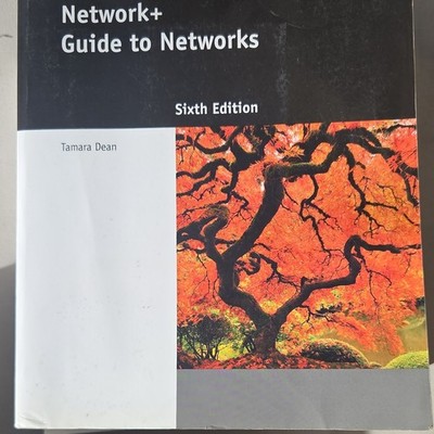 Course Technology Network+ Guide to Networks 6th Ed Tamara Dean Hardcover