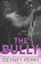 The Bully Calamity Montana - Good