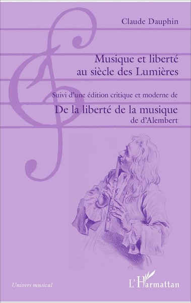 Musique Et Liberté Au SièCle Des LumièRes Claude Dauphin Taschenbuch 226 S. 2020-image