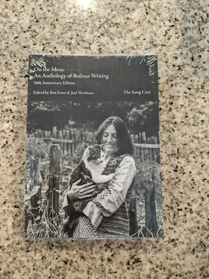 On The Mesa: An Anthology Of Bolinas Writing 50Th Anniversary Edition