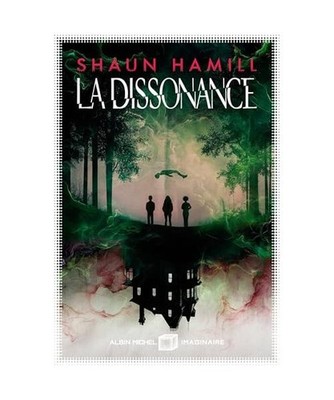 La Dissonance, Hamill, Shaun