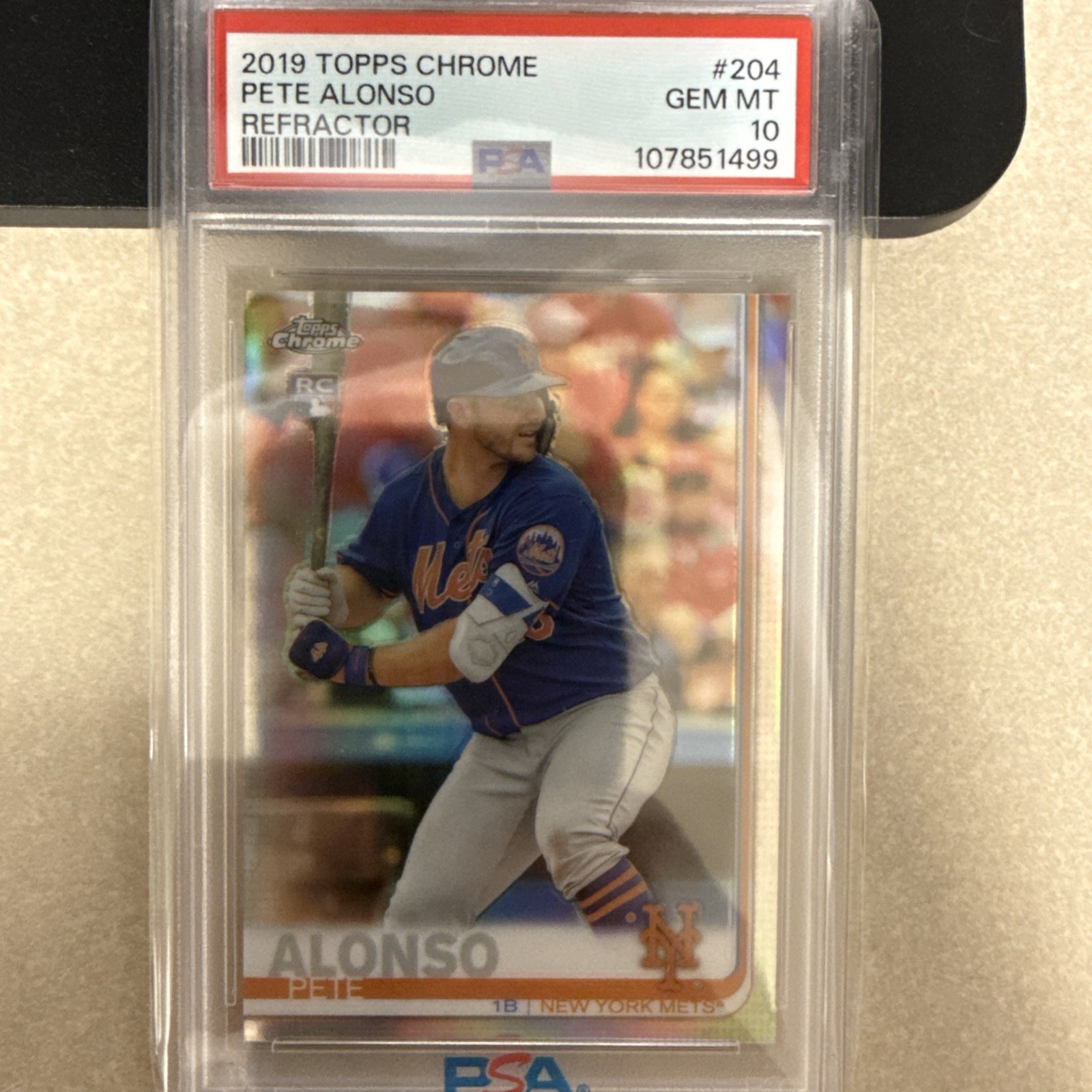 2019 Topps Chrome Refractor #204 Pete Alonso Mets RC Rookie PSA 10 GEM MINT