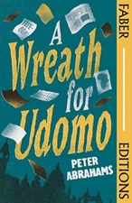 A Wreath for Udomo By Peter Abrahams