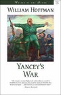 Yancey's War by William Hoffman (Paperback / softback, 2005)