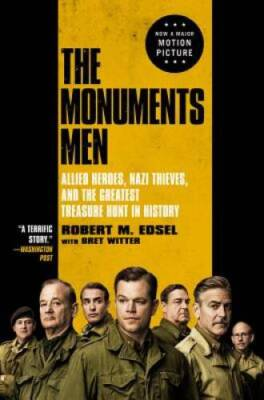 #ad The Monuments Men: Allied Heroes Nazi Thieves and the Greatest Treasure GOOD $4.12