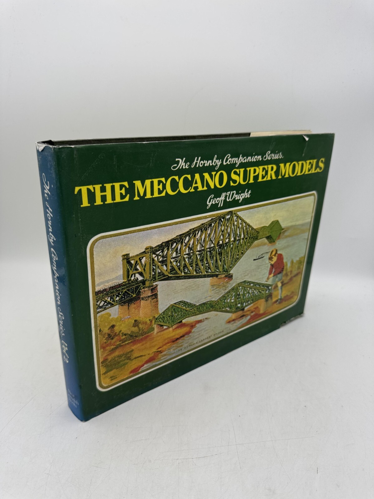 The Meccano Super Models Wright, Geoff Hardcover Early Edition New Cavendish 904