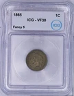 1865 Indian Cent 1c ICG VF30 - Fancy 5
