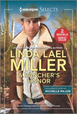 A Rancher's Honor by Linda Lael Miller: Used