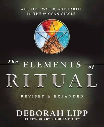Deborah Lipp The Elements of Ritual (Tascabile)