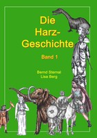 Die Harz - Geschichte 1 Von Seiner Entstehung Bis Zur Zeit Der VöLkerwanderungen