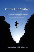 Jacqueline Mcadam | More Than Luck Cultivating A Resilient Mindset | Taschenbuch