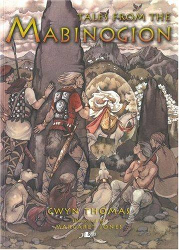 Tales from the Mabinogion - Gwyn Thomas