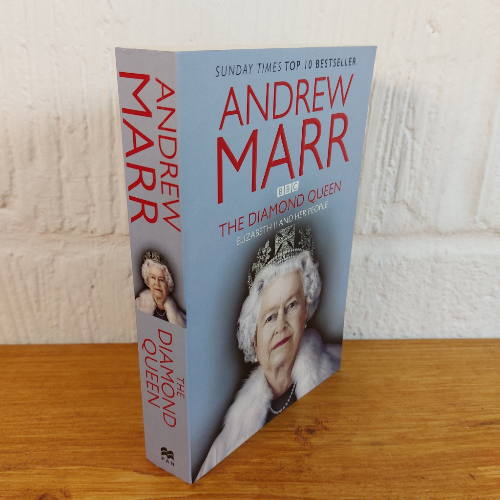 The Diamond Queen: Elizabeth II and Her People by Andrew Marr (Paperback, 2012)