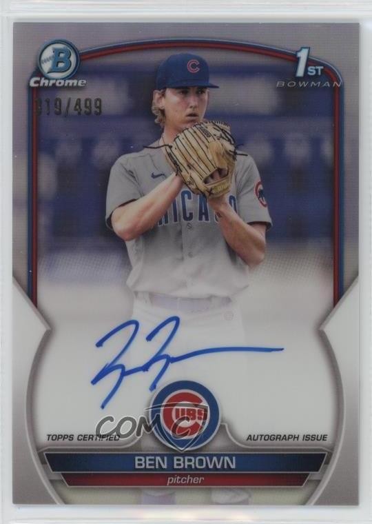2023 Bowman Chrome Prospect Auto Refractor 19/499 Ben Brown #CPA-BBN Auto 1j9f
