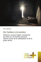 Karim Makoudi | De L'ombre à La LumièRe | Taschenbuch | FranzöSisch (2024)