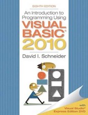 An Introduction to Programming Using Visual Basic 2010, 8th Edition - GOOD