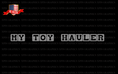 My Toy Hauler Vinyl Sticker Decal Graphic RV Trailer Racing Window - Afbeelding 1 van 2