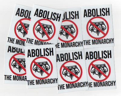 X 100 ABOLISH THE MONARCHY - ANTI ROYAL ANARCHY PUNK RESIST ABOLISH MONARCHY