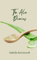 Ophelia Ravenscroft | The Aloe Diaries | Taschenbuch | Englisch (2025)
