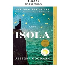Isola: Reeses Book Club: A Novel, Allegra Goo...