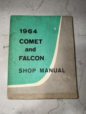 1964 Ford Falcon And Comet Shop Manual Used 1964 Ford Falcon And Comet Shop Manual Used