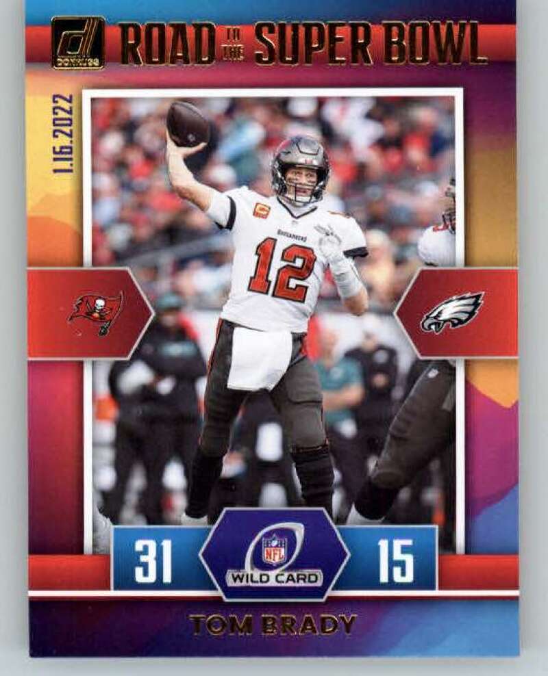 2022 Donruss Road to the Super Bowl Wild Card #3 Tom Brady