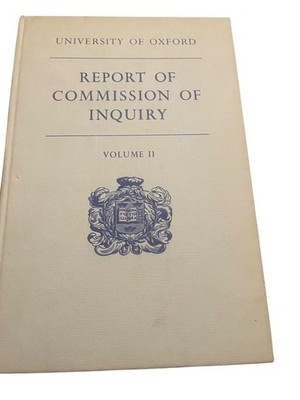 Report of Commission of Inquiry Volume II 1966 Oxford Clarendon Press
