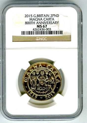 2015 2£ GREAT BRITAIN MAGNA CARTA TWO POUND NGC MS67 RARE HIGH GRADE POP ONLY 3