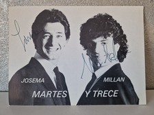 AUTÓGRAFO ORIGINAL MARTES Y TRECE JOSEMA Y MILLAN