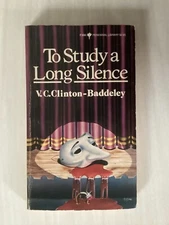 TO STUDY A LONG SILENCE - V C Clinton-Baddeley - MYSTERY - MURDER IN THE THEATRE