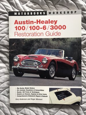 Austin-Healey 100, 100-6, 3000 Restoration Guide Reparaturanleitung Handbuch