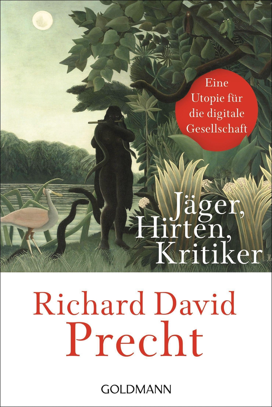 Thumbnail - Jäger, Hirten, Kritiker | Eine Utopie Für Die Digitale Gesellschaft |