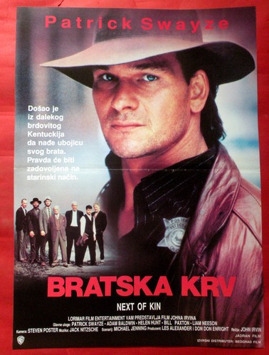 Movie With Liam Neeson And Patrick Swayze NEXT OF KIN 1989 PATRICK SWAYZE LIAM NEESON ADAM BALDWIN IRVIN EXYU