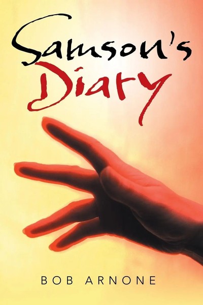 Samson's Diary Bob Arnone Taschenbuch Kartoniert / Broschiert Englisch 2014-image